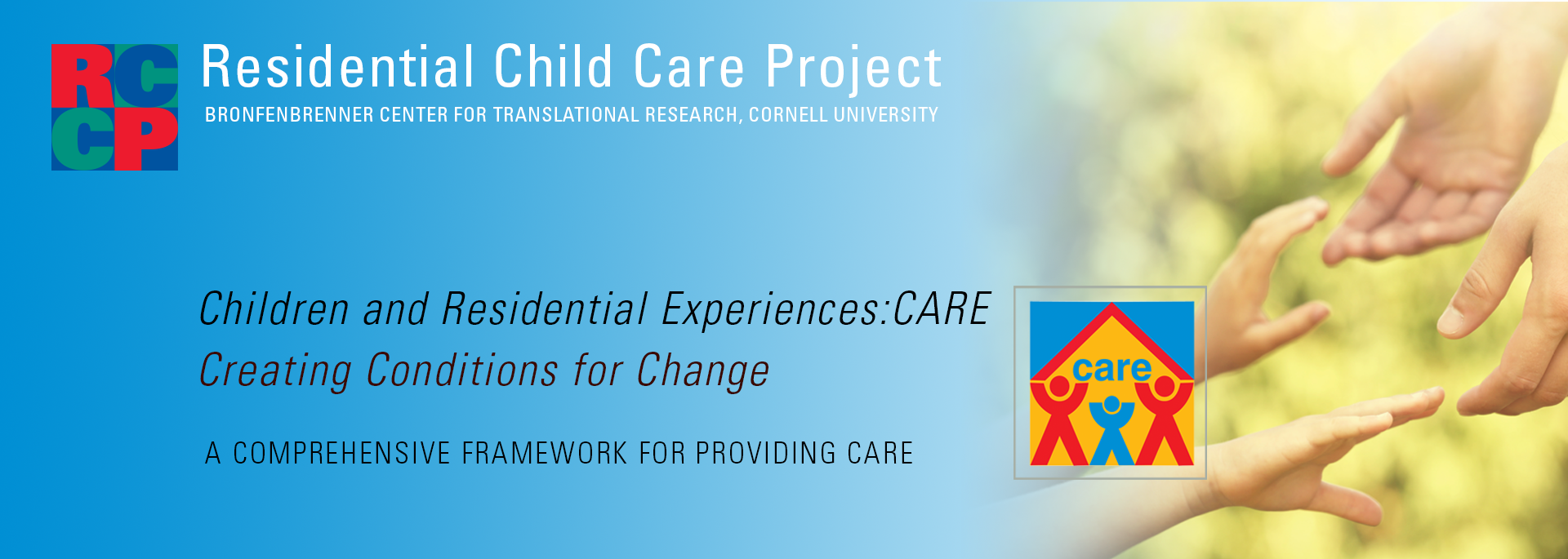 Children And Residential Experiences (CARE) 